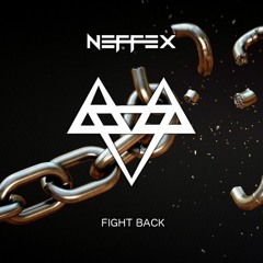 Fight Back - NEFFEX