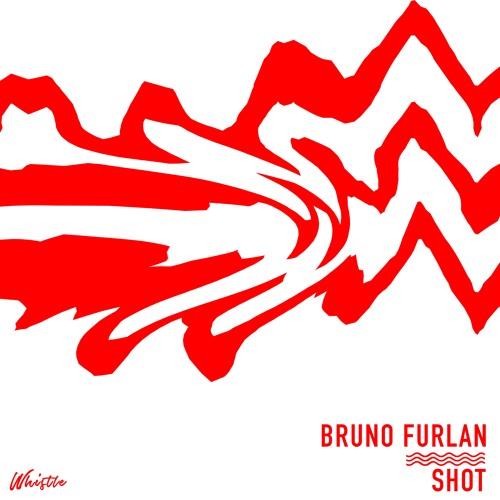 Bruno Furlan - Shot (Original Mix)
