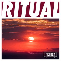 HETHEN - Ritual [FREE DL]