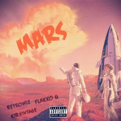 Mars ft. Kid.Vintage, Flakko G