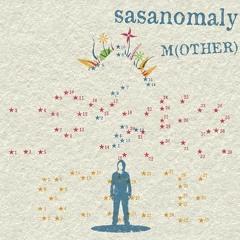 ササノマリイ(Sasanomaly)- M(OTHER)