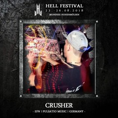 Crusher Live @ Hell Festival 2018 - The Hardest Dimension [EFN Showcase]
