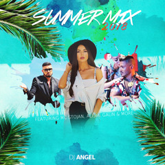 DJ ANGEL - HIT MIX Summer 2018