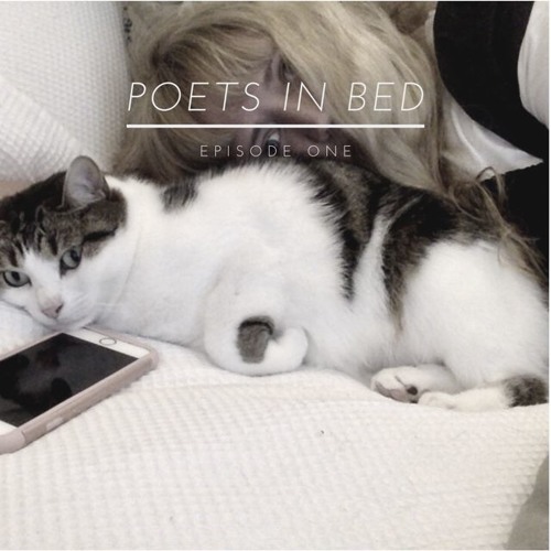 Stream Poets In Bed Episode 1 by Amy Key | Listen online for free on ...