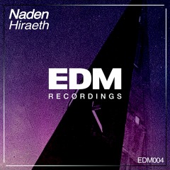 Naden - Hiraeth (Original Mix)