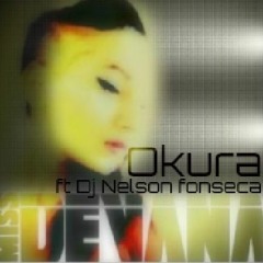 MISSDEVANA FT. DJ NELSON FONSECA - OKURA -  [#FREE DOWNLOAD]