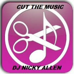 CUT THE MUSIC (Nicky Allen) 2018 FREE DOWNLOAD
