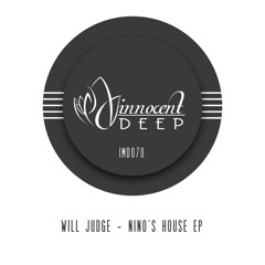 Will Judge - Nino's House (Original Mix)