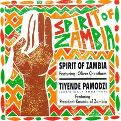 Spirit Of Zambia - Tiyende Pamodzi (Bartosz Smolarek Edit)
