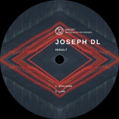 Joseph DL - Stalking