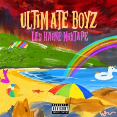 Ultimate Boyz - La Haine 2 😈Prod.by FULLTRAP )