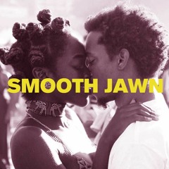 Smooth Jawn (Produced by Apostrophe S)
