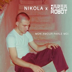 Mon Amour Parle Moi (iAreaRobot remix)