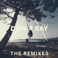 Hoang - Don't Say (feat. Nevve) (Jake Wolfe & CHRSTN Remix)