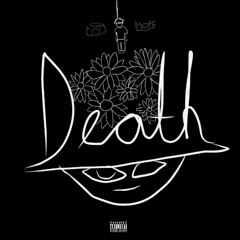 DEATH (Feat. Yoh Like)