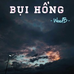 Bụi hồng - Weed B
