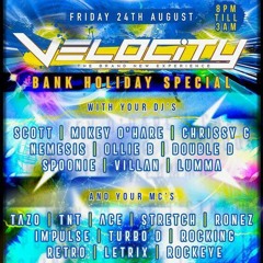 DJ's Villan & Jord Morris MC Letrix - Velocity 24-8-18