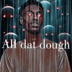 CYA YoungSlink "All Dat Dough" (prod. RellyMade)