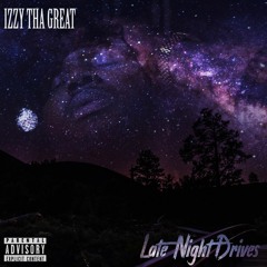IzzyThaGreat - LIKE NEVER BEFORE