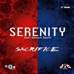 Serenity Feat Shawn Davis - Sacrifice (Rio Club Mix Vocal )