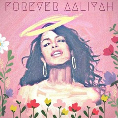Forever Aaliyah Intro