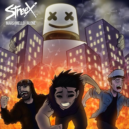 Stream Marshmello Alone (Streex Remake) by CapnDesDesx Listen online for free on SoundCloud