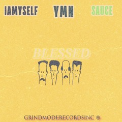 IAMYSELF X YMN X SAUCE X Blessed