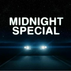 Midnight Special (2016) - Movie Review! #45.0