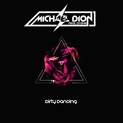 Dirty Dancing Feat. Drake(Explicit Version)