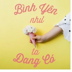 Bình yên như ta đang có - Cus x Grizzer (Prod. by Wilra)