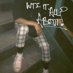 wts.it.all.abt