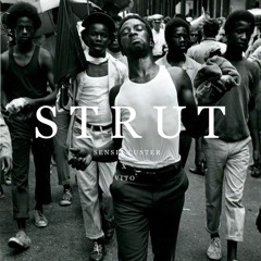 Strut (ft. Vito)