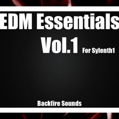 *New demo* Backfire - Sylenth1 EDM Essentials Vol. 1