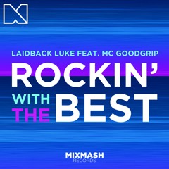 Laidback Luke - Rocking With The Best (Jish Josh Remix) Competition Entry