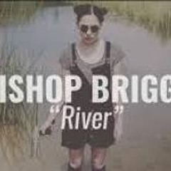 River (Bishop Briggs Cover) feat. Clemence Chatelain