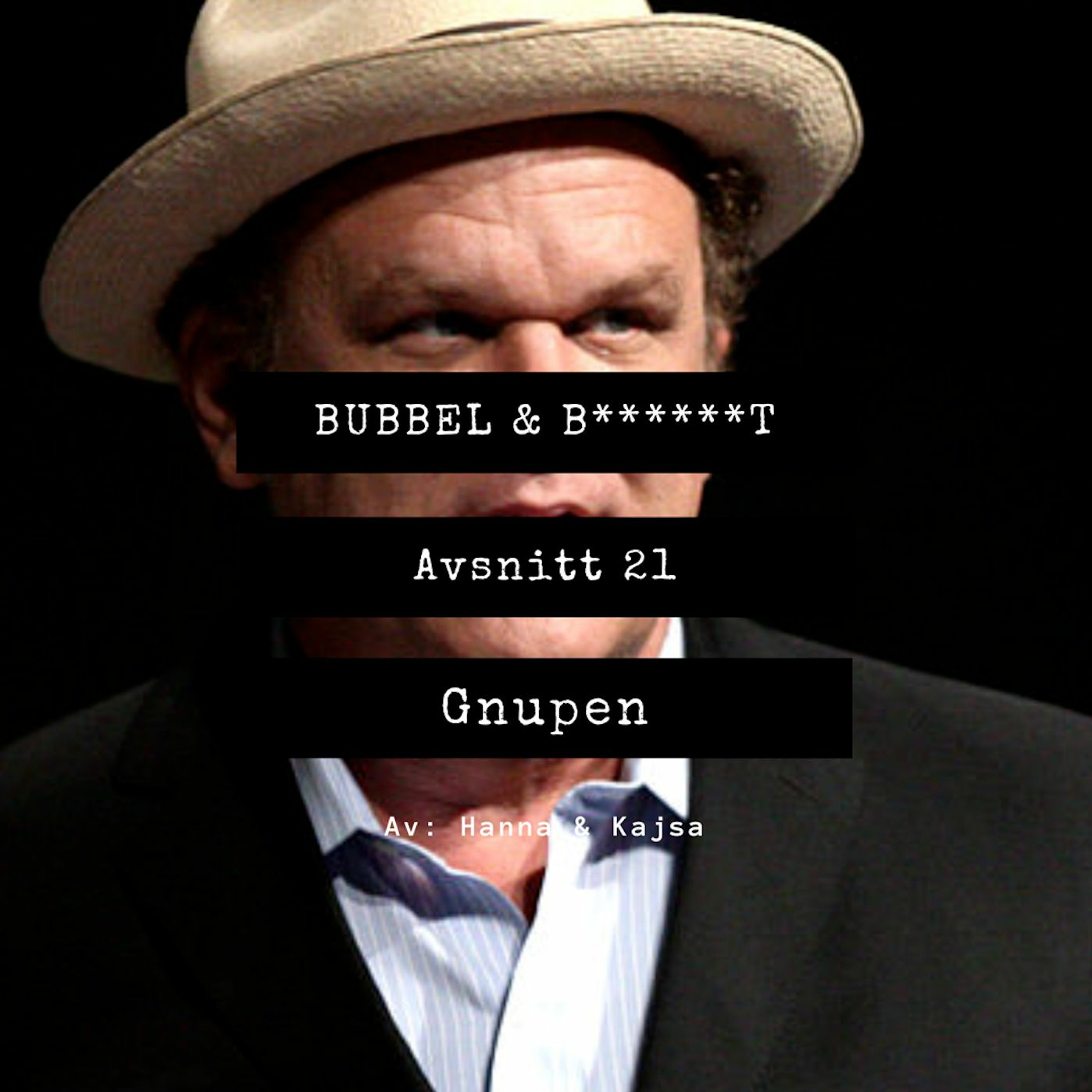 Bubbel & B******t