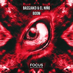 BASSJAKD & EL NIÑO - Boom