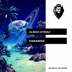 Almao Atriaz - Paradice (No Copyright Music )(free download)