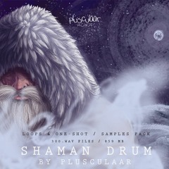 Shaman Drum - Samples Pack - Audio Demo