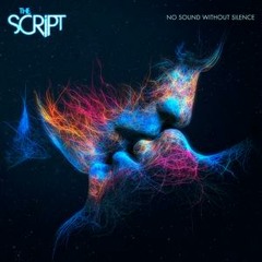 The Script - Never Seen Anything "Quite Like You"