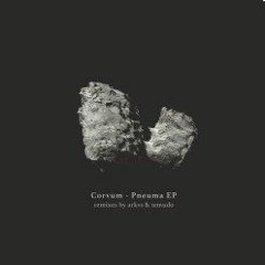 Corvum - Pneuma (ARKVS Remix