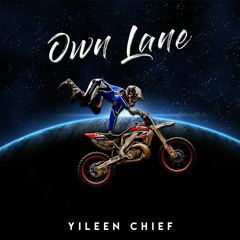 Yileen Chief - Own Lane