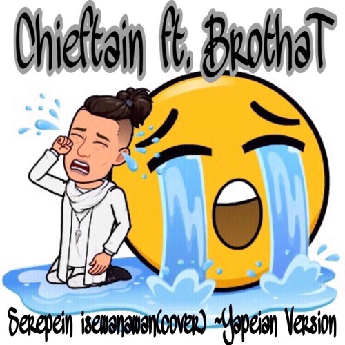 🎶Serepein Isewanawan Cover by Chieftain X Brotha T~ Yapeian Version