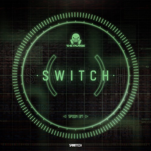 The Purge - Switch
