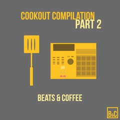 Beats & Coffee Vol. 21: The Cookout Compilation Pt. 2