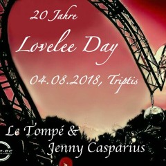 Le Tompe & Jenny Casparius - Live @ 20 Jahre Lovelee Day