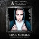 on Craig Mortalis - Hell Festival 2018 (The Hardest Dimension)