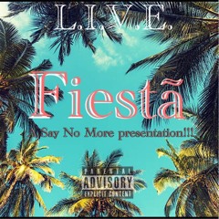 Fiesta (Prod. Classixs Beats)