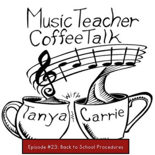 MTCT Episode #23: Back to School Procedures