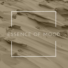 Essence Of Mood #2